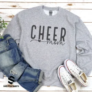 Cheer Mom Sweatshirt, Hoodie, or T-Shirt with Hearts Design