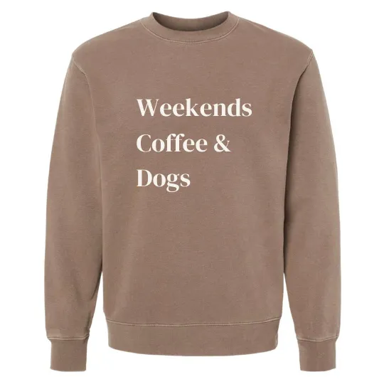 Weekends, Coffee, & Dogs Crewneck